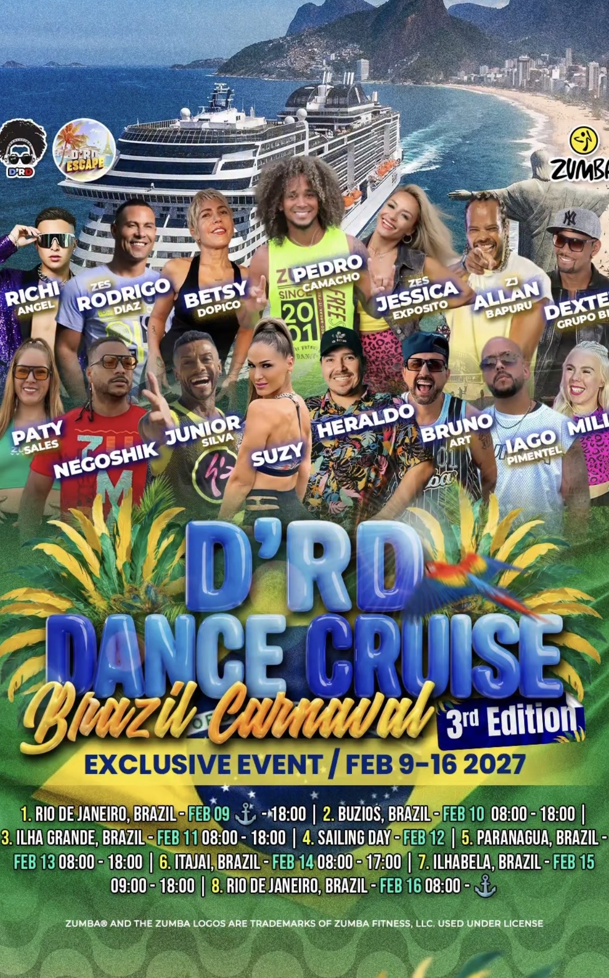 D’RD Dance Cruise Brazil Carnival, 9. až 16. februára 2027